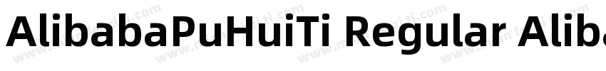 AlibabaPuHuiTi Regular AlibabaPuHui字体转换